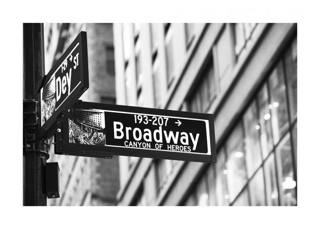  - New York poster with a Broadway street sign in black and white.