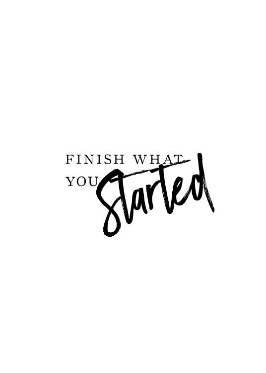 Finish What You Started Poster